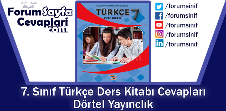 7. Sınıf Türkçe Ders Kitabı Cevapları Dörtel Yayıncılık