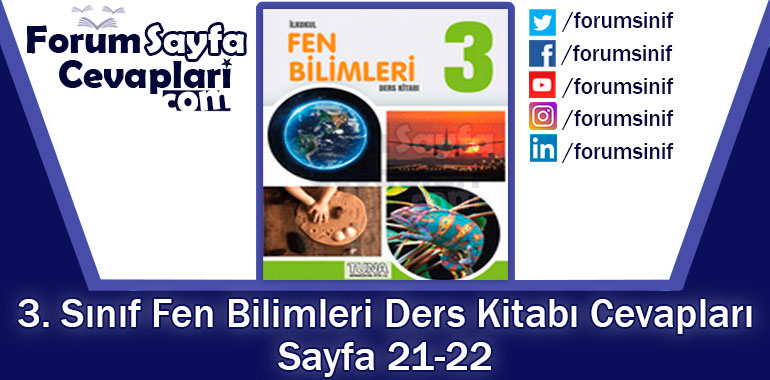 3. Sınıf Fen Bilimleri Ders Kitabı Sayfa 21-22 Cevapları TUNA Yayıncılık