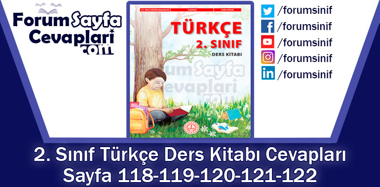 2. Sınıf Türkçe Ders Kitabı 118-119-120-121-122. Sayfa Cevapları MEB Yayınları