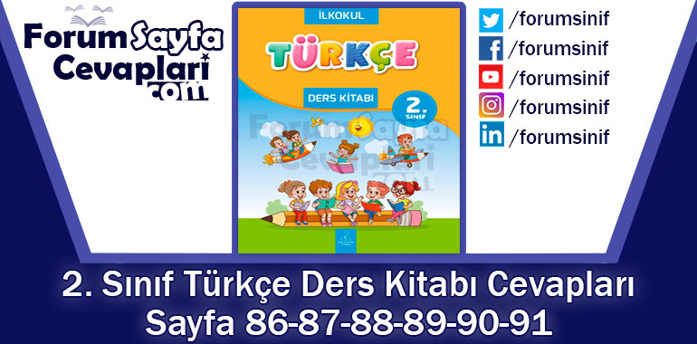 2. Sınıf Türkçe Ders Kitabı 86-87-88-89-90-91. Sayfa Cevapları Bilim ve Kültür Yayınları