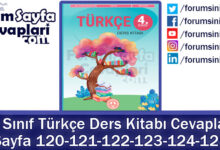 4. Sınıf Türkçe Ders Kitabı 120-121-122-123-124-125. Sayfa Cevapları MEB Yayınları