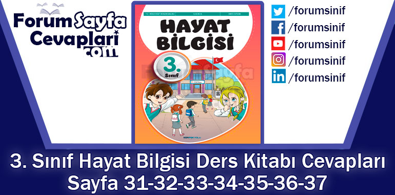 3. Sınıf Hayat Bilgisi Ders Kitabı Sayfa 31-32-33-34-35-36-37 Cevapları SDR İpekyolu Yayıncılık