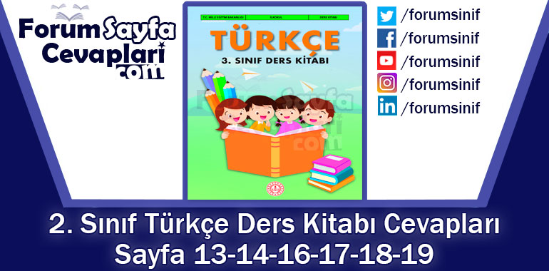 3. Sınıf Türkçe Ders Kitabı 13-14-16-17-18-19. Sayfa Cevapları MEB Yayınları