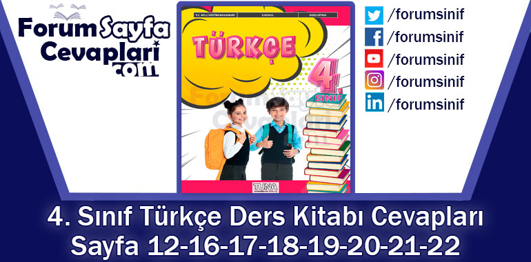 4. Sınıf Türkçe Ders Kitabı 12-16-17-18-19-20-21-22. Sayfa Cevapları TUNA Yayıncılık